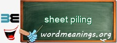 WordMeaning blackboard for sheet piling